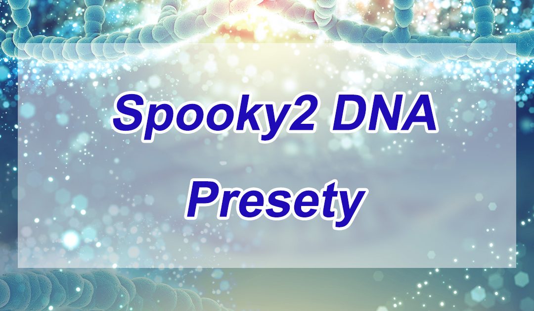 Spooky2 DNA Presety