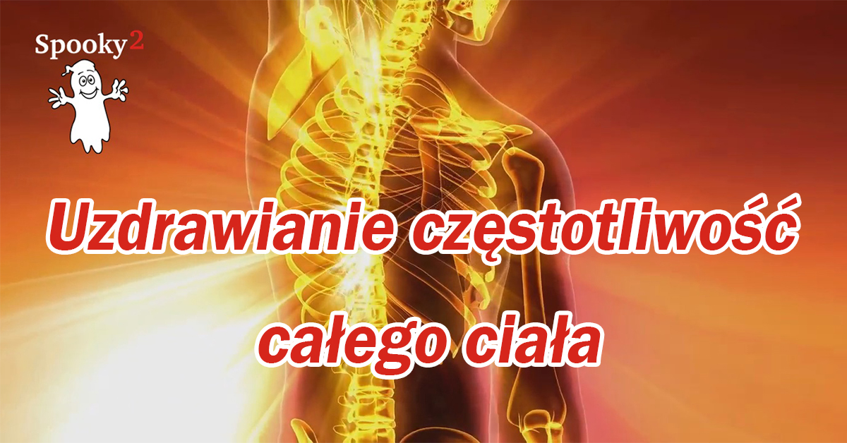 Uzdrawianie częstotliwość całego ciała| Stymulacja&naprawa DNA | Regeneracja komórek - Spooky2 Częstotliwość Rife'a