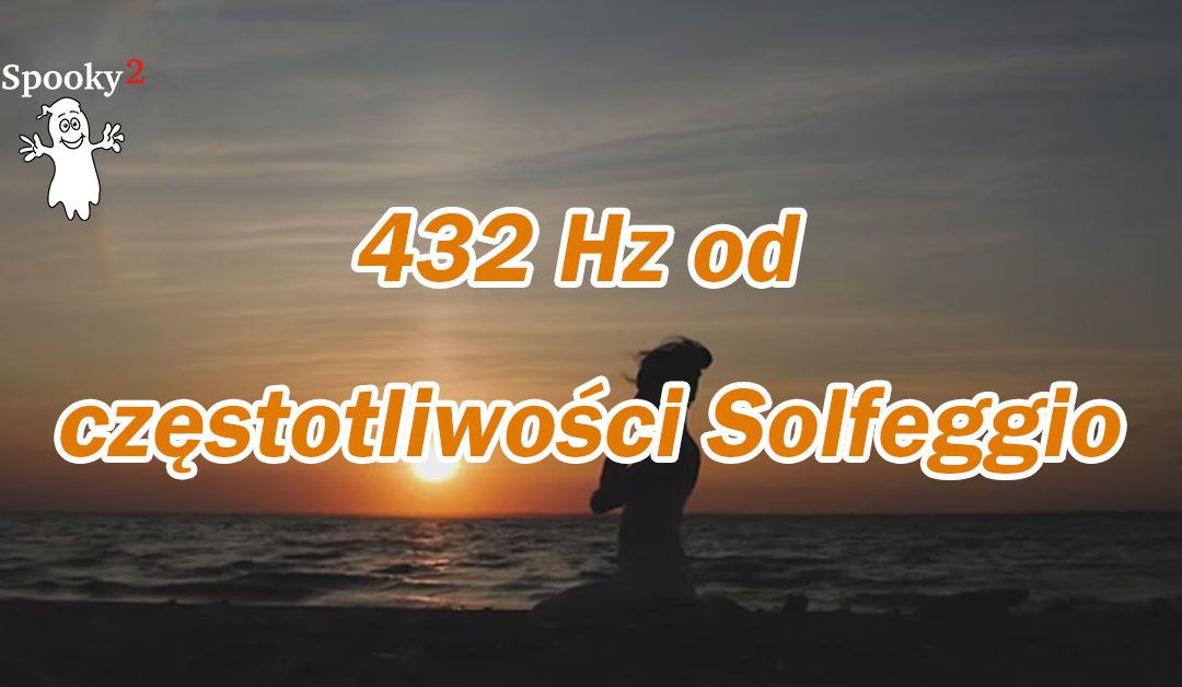 432 Hz od częstotliwości Solfeggio - Spooky2 Częstotliwości Uzdrawianie Rife'a