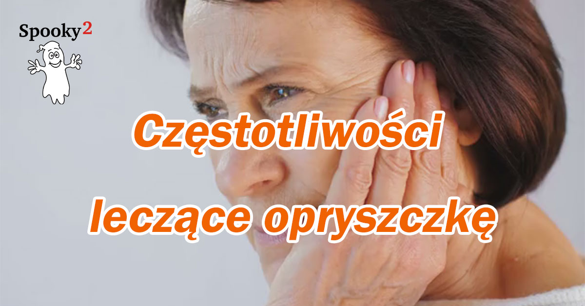 Częstotliwości leczące opryszczkę – Spooky2 Rife Leczenie Częstotliwościowe