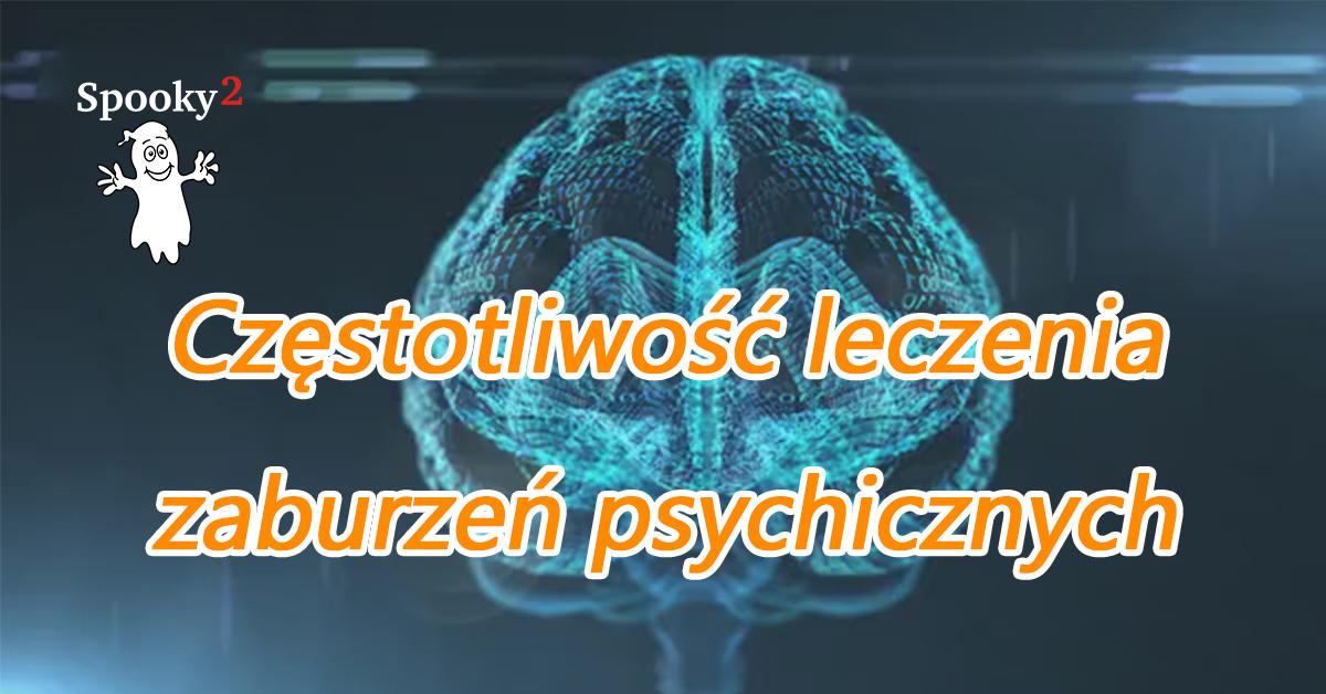 Częstotliwość leczenia zaburzeń psychicznych - Spooky2 Rife Leczenie Częstotliwościowe
