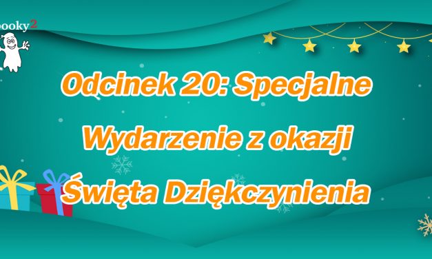 [Coffee Time] Odcinek 20: Specjalne Wydarzenie z okazji Święta Dziękczynienia